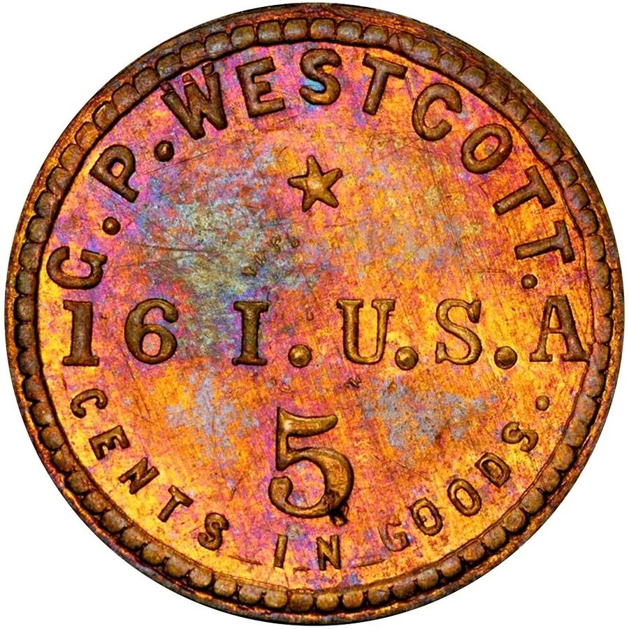 Civil War sutler token of G. P. Westcott, 16 I. U.S.A., denominated 5 CENTS IN GOODS, with strong rainbow toning