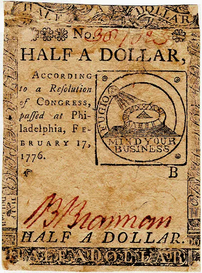 A 1776 Continental Currency half dollar note printed with a sundial device and the words MIND YOUR BUSINESS