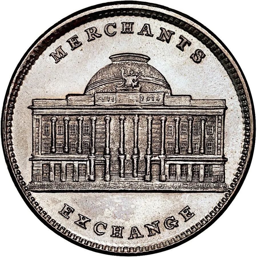 One side of a hard times token showing a large domed classical building with a colonnade, legend MERCHANTS EXCHANGE