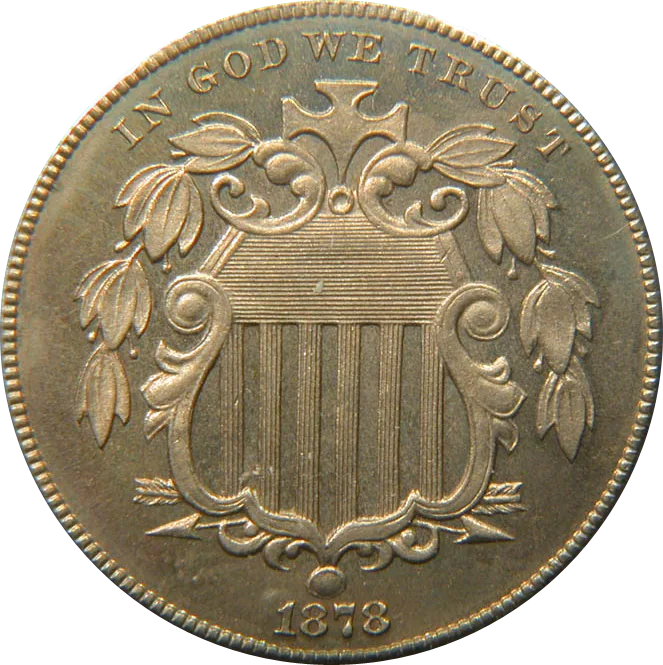 Obverse of an 1878 Shield nickel, showing the same shield design used in 1866 and 1867